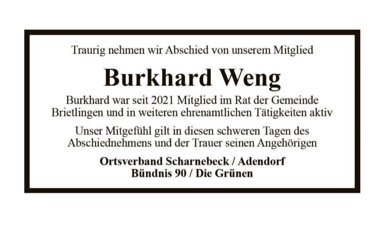 Traurig nehmen wir Abschied von Burkhard Weng